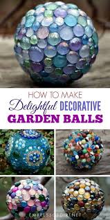 31 Diy Garden Ornaments Projects To Beautify Your Garden Balcony Garden Web Garden Balls Diy Garden Projects Outdoor Crafts
