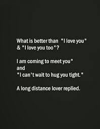 What Is Better Than I Love You I Love You Too Good Relationship Quotes Friends Quotes Funny Love Quotes For Him