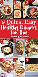 9 Quick Easy Healthy Recipes For One Person My Natural Family Clean Eating Dinner Healthy Dinner For One Healthy Meals For One Here are over 100 easy single serving dinner recipes that have been developed, tested, and are enjoyed by many. 9 quick easy healthy recipes for one