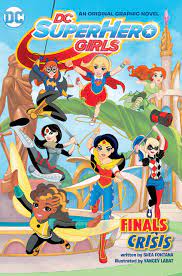 She wears her hair in. Dc Super Hero Girls Finals Crisis Amazon De Fontana Shea Labat Yancey Fremdsprachige Bucher