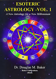 esoteric astrology a new astrology for a new millennium volume 1