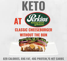 Keto At Perkins In 2019 Keto Fast Food Keto Restaurant