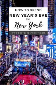 How To Spend New Year S Eve In New York Postcards From Ivi New York New Years Eve New York Travel New Years Eve