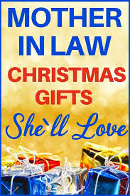 Christmas Gifts For Mother In Law Who Has Everything 50 Wow Gifts In 2020 Mother Christmas Gifts Law Christmas Mother In Law Gifts