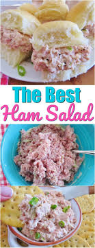 The Best Ham Salad Video Recipe Ham Salad Ham Salad Recipes Recipes