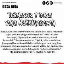 Diharamkan atas pemberi piutang dan juga atas orang yang berhutang darinya dengan memberikan bunga, baik yang berhutang itu adalah orang miskin atau orang kaya. 44 Memakan Riba Ideas Ø§Ù„Ù„Ù‡ Ø¥Ø³Ù„Ø§Ù… Ø³Ù„Ù…