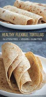 Learn How To Make Healthy Homemade Vegan Gluten Free Tortillas Recipe From Scrat Gluten Free Tortillas Recipe Gluten Free Tortillas Gluten Free Tortillas Wraps