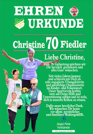 Ein traditionsverein feiert drei tage lang ganz groß geburtstag mit einem abschiedsfest. Hochste Sportauszeichnung Fur Christine Fiedler Zum 70 Geburtstag