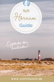 Meerumschlungen Mein Hornum Mini Guide Sylt Fraulein Sylt Urlaub Sylt Sylt Tipps