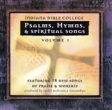 I can give true testimony that the lord has certainly used this hymnal to bless our church and bring us closer in our worship to. Psalms Hymns Spiritual Song Vol 1 Songbook Voice And Vision Calvary Tabernacle Bookstore Indiana Bible College Music