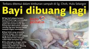 Timbalan perdana menteri berkata statistik polis diraja malaysia (pdrm) merekodkan sejumlah 577 kes pembuangan bayi bagi tahun 2014. Isu Remaja Kes Pembuangan Anak Masih Sedarkah Kita