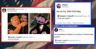 Stop The Count Memes The Funniest Reactions To Trump S Tweet