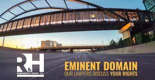Colorado Eminent Domain Lawyers Discuss Your Rights