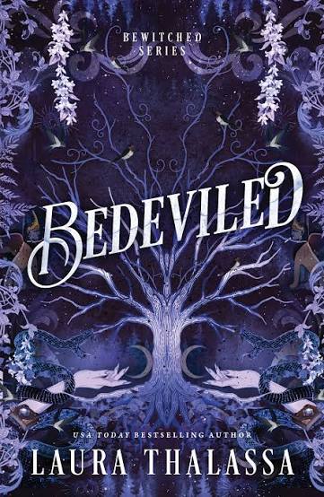 Bedeviled (Bewitched, #3) by Laura Thalassa | Goodreads