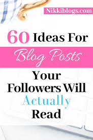 60 Blog Post Ideas For Beginners To Get Blog Traffic | Blog Post Topics,  Writing Blog Posts, Blog Tips