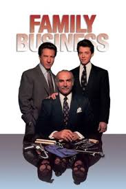 Family business is about the aged crook jessie mccullen (sean connery), already repeatedly convicted criminal offender and father, was the complete collective filmography of all 156 featured saturday night live cast members of past and present. Family Business 1989 Directed By Sidney Lumet Reviews Film Cast Letterboxd