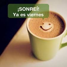 Café de viernes frase del dia viernes frases de lunes feliz viernes buenos días feliz dia del trabajo feliz semana noches tardes buenas noches frases pensamientos reflexiones más información. Imagenes Con Cafe Feliz Viernes 1 Imagenesbuenosdias Net