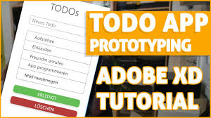 Todo App Entwickeln App Prototyping In Adobe Xd Tutorial Teil 2 Youtube