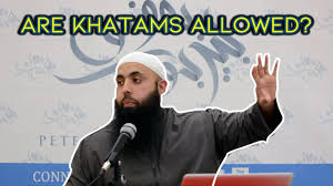 Our hope is for your mercy and we fear your punishment. Quick Answer What Is A Khatam In Islam Ecommerce