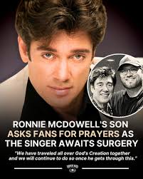 Fans have been worried about Ronnie McDowell ever since he suffered a  mini-stroke onstage during a concert in June. Now, he's preparing for  surgery, and his son has asked fans to keep