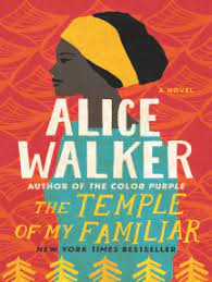Alice walker novels and short stories, selected works. Read The Temple Of My Familiar Online By Alice Walker Books