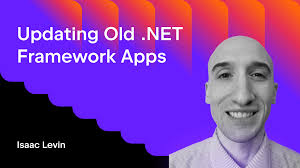 Updating Old .NET Framework Apps