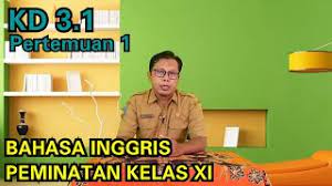 Rangkuman materi bahasa inggris ini bertujuan. Kd 3 1 Bahasa Inggris Peminatan Kelas Xi Semester 3 Suggestion Pertemuan 1 Youtube