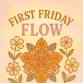 First Friday Flow with Cynthia Stephens event image