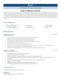 Adapt this template as needed. Early Childhood Teacher Resume Example Guide Zipjob