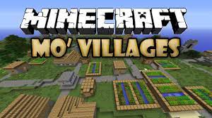 The world is a magical place filled with hidden treasures and surprises. Mo Villages Mod 1 7 10 1 7 2 1 6 4 1 5 2 Minecraft Mods