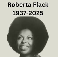 Roberta Flack was 88. #RIP to the talented “Killing Me Softly” singer.