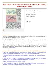Printable trippy coloring pages are a fun way for kids of all ages to develop creativity, focus, motor skills and color recognition. Calameo Downloads The Cheaper Therapy Coloring Book Grown Ups Coloring Books For Adults Series