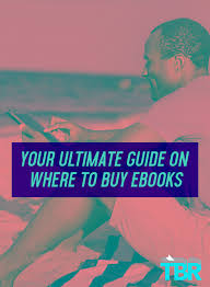 Your Ultimate Guide On Where To Buy Ebooks Tbr