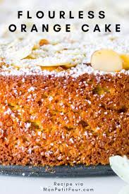 Flourless Orange Cake Recipe Almond Recipes Orange Cake Recipe Flourless Orange Cake