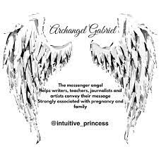 Intuitive Princess On Instagram Angels Are Always There For You Archangel Gabriel Is The Messenger Angel If A Message Needs To Be Conveyed Ask Archangel Ga