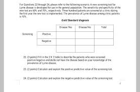 How to make all negative values positive? For Questions 22 Through 24 Please Refer To The Following Scenario A New Screening Test For Lym Homeworklib