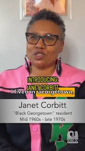 Growing Up in Black Georgetown: A Personal Story by Janet Corbitt