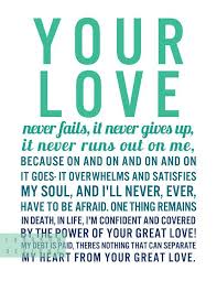 100 Your Love Never Fails Tumblr Your Love Never Fails Love Never Fails Love Words