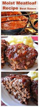 Moist Meatloaf Recipe 6 Secrets To The Best Meatloaf Ever Recipe Moist Meatloaf Recipes Recipes Moist Meatloaf