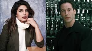 Hey there!priyanka chopra to feature in matrix 4 alongside keanu reeves.have a look at the video.please subscribe and press the bell icon🔔hope you like. Priyanka Chopra Might Be Joining Keanu Reeves In The Matrix 4 Film Tv Images