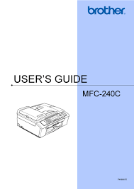 Sie haben nach etwas anderem gesucht? Brother Mfc 240c User Manual Pdf Download Manualslib