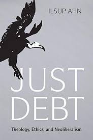 Download Pdf Just Debt Theology Ethics And Neoliberalism Free Epub Mobi Ebooks Free Reading Online Theology Ebook Indonesia