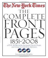 Staying up to date on current news demands a solid news publication that will give you all the information you need. New York Times The Complete Front Pages 1851 2008 The New York Times Amazon De Bucher