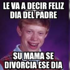 No Dejaras De Reir Estos Son Los Mejores Memes Para Celebrar El Dia Del Padre Memes Mag