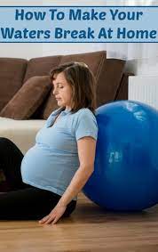 Gargling warm salt water can help clear phlegm that's hanging on the back of your throat. How To Make Your Waters Break At Home Labor Induction Trimester Talk