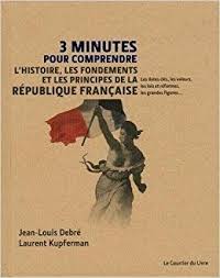 Telecharger 3 Minutes Pour Comprendre L Histoire Les Fondements Et Les Principes De La R Eacute Publique Fran Ccedil Aise Gratuit Books Reading Movie Posters