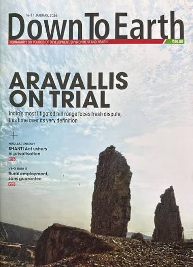 Buy Down to Earth magazine 16-31 January 2026 - Aravallis on Trial Book Online at Low Prices in India | Down to Earth magazine 16-31 January 2026 - Aravallis on Trial Reviews & Ratings - Amazon.in