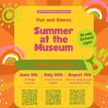 Summer at the Museum