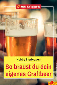 Craftbeer Zu Hause Brauen Bier Brauen Bier Brauen