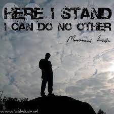 Here I Stand I Can Do No Other Ronnie Mcbrayer